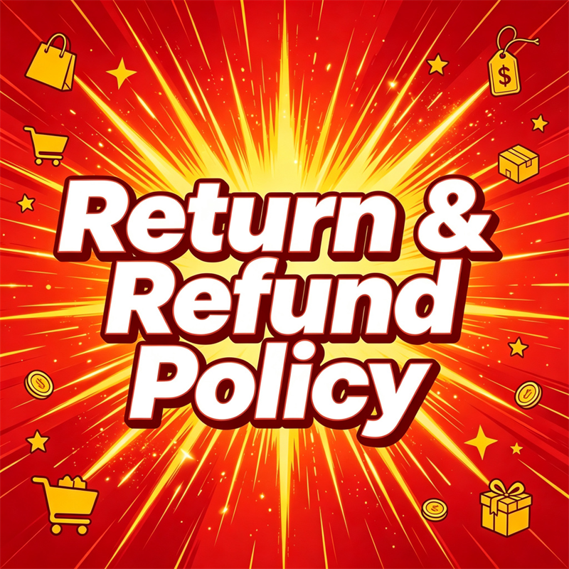 Return and refund policy